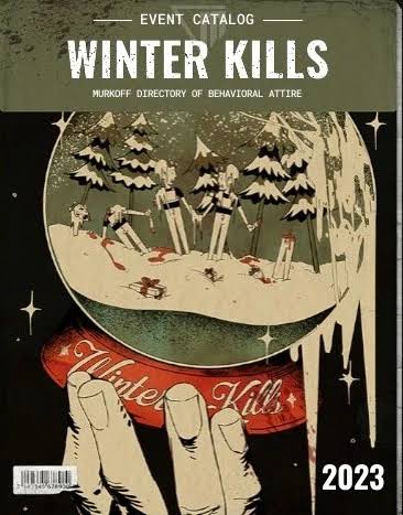 Winter Kills 2023 Catalog | Outlast Wiki | Fandom