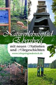 Neu Sanierter Naturerlebnispfad Am Ebersberger Turm Mit Horgeschichten Plus Spannendes Museum In 2020 Urlaub Bayern Erlebnis Ausflug