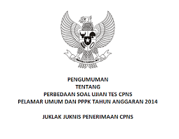 Pengumuman Tentang Perbedaan Soal Cpns Pelamar Umum Dan Pppk Tahun Anggaran 2014