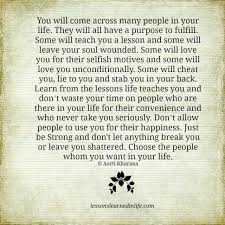 Words To Live By Lessons Learned In Life Lessons Learned In Life Quotes Quotes About Moving On From Friends