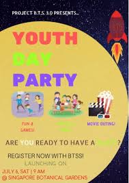 Singapore's national day is held each year on the 9th of august in memory of singapore's freedom from malaysia in 1965 & there is a parade & fireworks. Youth Day Party 6 July 2019 Brain Tumour Society Singapore Limited