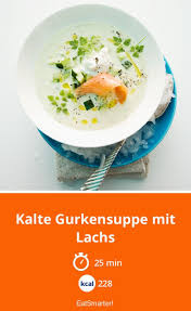 Kalte Gurkensuppe Mit Lachs Rezept In 2020 Kalte Gurkensuppe Gurkensuppe Rezepte