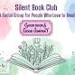 Silent Book Club | Ages 13+