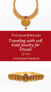 Traveling To India Learn About Gold Jewelry Allowance Customs Regulation Gold Jewelry Featured Jewelry 22k Gold Jewelry