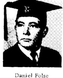 Just letting you all know that my cousin, Daniel Frey , has passed away.  Not sure what yr he graduated.