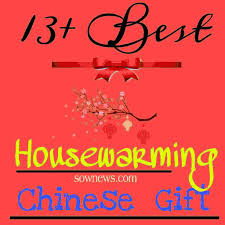 Let's look at the traditional housewarming gifts from around the world for some inspiration. 13 Selected Chinese Good Luck Housewarming Gifts Sownews