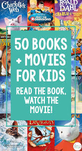 Read The Book Watch The Movie For Kids Learn In Color Books Books That Are Movies Books Vs Movies