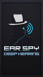 Deep live hearing, or hearing amplifier app, . Ear Spy Pro For Android Apk Download