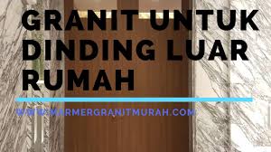 0812 8606 6416 Granit Untuk Dinding Luar Rumah Youtube