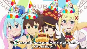 Daily Konosuba Confession Meme 42 Happy Birthday To Me Animemes Anime pictures and wallpapers with a unique search for free. daily konosuba confession meme 42