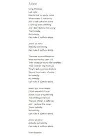 Alone Maya Angelou Maya Angelou Poem A Day Alone