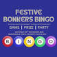 Festive Bonkers Bingo Night 1 event image