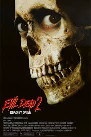 Evil Dead 2 Dead By Dawn Horror Posters Movie Posters Design Best Horror Movies