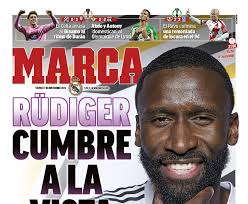 El futuro de Rüdiger en el Real Madrid, en la portada de Marca