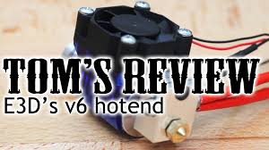 Improved v6 hotend especially for the prusa series. Honest Review E3d S New V6 Hotend Tom S 3d Printing Guides And Reviews