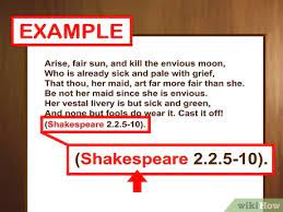 When citing shakespeare, you will need to adapt the basic mla citation format slightly. How To Cite Shakespeare With Pictures Wikihow