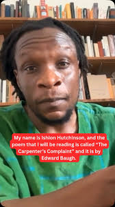 Ishion Hutchinson, author of FUGITIVE TILTS, reads “The Carpenter’s  Complaint” by Edward Baugh for #NationalPoetryMonth.