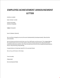 You also will want to coordinate the announcement with the new owner to ensure that you both present an appropriate message. Employees Achievement Announcement Letter