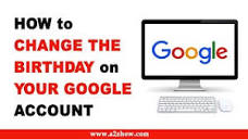 How to Change Your Birthday on Your Google Account - YouTube