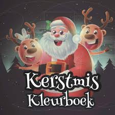Kerstmis Kleurboek 60 Kleurplaten Voor Kinderen Van 3 Tot 8 Jaar Oud Dutch Edition Lutin Justin 9798574280171 Amazon Com Books