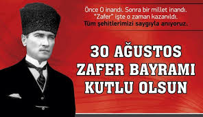 30 ağustos zafer bayramı'na kısa bir süre kala en güzel 30 ağustos mesajları ve atatürk'ün sözleri araştırılmaya başlandı. 30 Agustos Zafer Bayrami Ataturk Sozleri Mesajlari