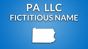 How To File A Dba Fictitious Name In Pennsylvania Llc University