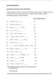 Double displacement 3) 3 mg + 1 fe 2o3 2 fe + 3 mgo type of reaction. Nuclear Chemistry Balancing Nuclear Reactions Chegg Com