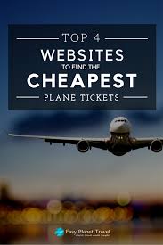 Top 4 Websites To Find The Cheapest Plane Tickets Easy Planet Travel World Travel Made Simple Cheap Plane Tickets Plane Tickets Cheapest Airline Tickets