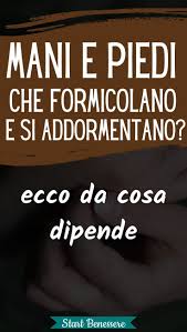 Salute Formicolio Mani Piedi Startbenessere Body Care Body Problem Solving