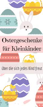 15 Niedliche Ostergeschenke Fur 1 2 Jahrige Kleinkinder Ostergeschenke Fur Kinder Ostern Kinder 2 Jahriges Kind