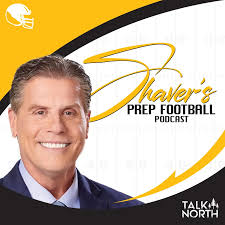 Shaver's Prep Football Podcast...