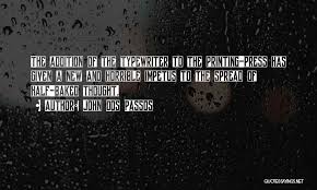 Top 100 Dos Passos Quotes Sayings