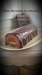 Buche Bavaroise Au Chocolat Mandarine Pains A Hot Dog Bavarois Chocolat