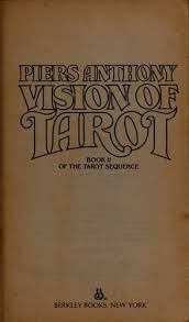 (1987) (a book in the tarot series) an omnibus of novels by piers anthony. Vision Of Tarot April 15 1984 Edition Open Library