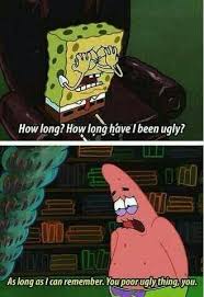 Me Talking To My Friends Spongebob Spongebob Memes Funny Memes