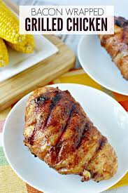 You may also use a dry rub in order to flavor your grilled chicken breasts. Grilled Bacon Wrapped Chicken Recipe Bbq Bacon Wrapped Chicken
