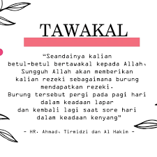 Tercatat, kata tawakal disebut sebanyak 30 kali dan tersebar dalam 19 surah yang berbeda. Tawakal Adalah Salah Satu Konsep Yang Sering Kali Sulit Diterapkan Merelakan Sepenuhnya Segala Sesuatu Yang Kita Cintai Namun Dengan Kayak Doa Allah Menyerah
