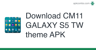 And wearable devices(gear2 , gear fit) with 4 different categories such as camera / speed / fitness / life. Cm11 Galaxy S5 Tw Theme Apk 1 2 3 7 Android App Download