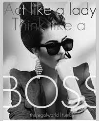 Act like lady famous quotes & sayings: Act Like A Lady Think Like A Boss Quotes And Sayings Sayings Quotes áƒ¦ Pinterest Boss Quotes Truths And Quotation