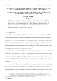 Hubungan budaya, agama & adat istiadat menjadi sangat penting bagi masyarakat indonesia. Perlindungan Hukum Terhadap Hak Anak Sebagai
