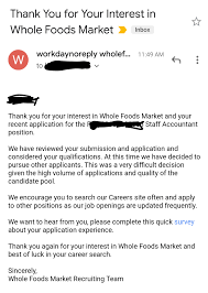 Apply online and be ready to answer questions about corporate culture aka core values. Not Even Whole Foods Wants Me Fuck My Life Accounting