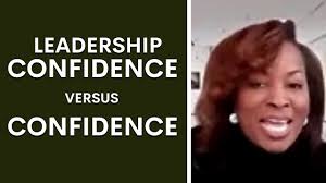 Leadership Confidence VS Confidence