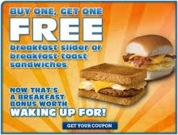 White Castle Buy1 Get 1 Free Breakfast Slider Or Breakfast Toast Sandwich Expires Today Breakfast Slider Breakfast Toast Free Breakfast