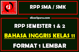 Pemetaan kompetensi dasar dan pokok materi bahasa inggris kelas 9 smp/mts. Rpp 1 Lembar Bahasa Inggris Kelas 11 Lengkap Dicariguru Com