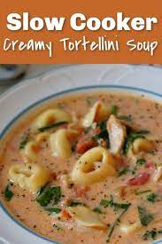 Slow Cooker Creamy Tortellini Spinach And Chicken Soup 365 Days Of Slow Cooking And Pressure Cooking Recipe Soup Recipes Slow Cooker Crockpot Soup Recipes Homemade Soup Recipe