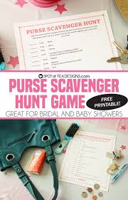We have also listed some other great printable baby shower games we think you may be interested in that you can print right from your computer. Free Printable Purse Scavenger Hunt Game Great For A Baby Shower Or Bridal Shower Spot Of Tea Designs