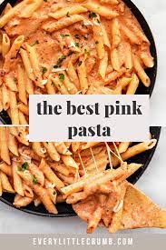 Pink Sauce Pasta Best Rose Pasta Ever Every Little Crumb Recipe Pink Sauce Pasta Creamy Pasta Sauce Recipes Easy Pasta Recipes