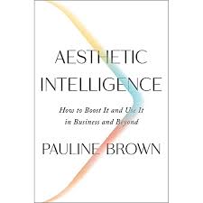 Multi award winning aesthetics group · latest aesthetic technologies and treatments · good employment benefits with attractive comm & incentives. Aesthetic Intelligence How To Boost It And Use It In Business And Beyond Brown Pauline 9780062883308 Books