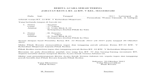 Acara pemilihan ketua rt.007/08 kel. Contoh Surat Berita Acara Serah Terima Jabatan Ketua Rt Edukasi Lif Co Id