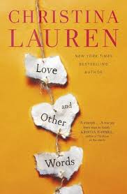Easy, you simply klick fifty shades of grey 2: Love And Other Words By Christina Lauren Online Free At Epub